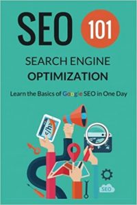 Zoekmachineoptimalisatie - SEO 101: Leer de basisprincipes van Google SEO in één dag